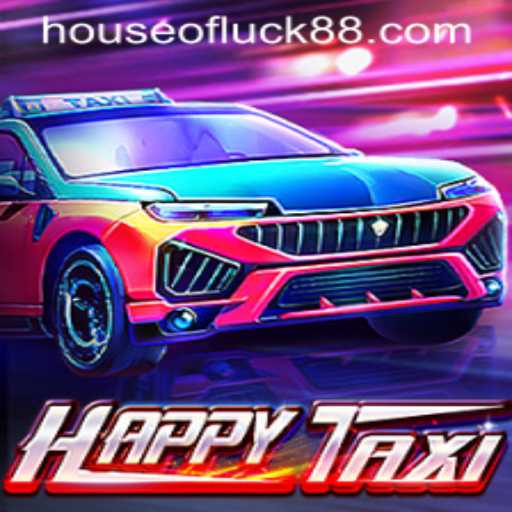 Unveiling the Thrills of HappyTaxi: Navigate the HOUSE OF LUCK